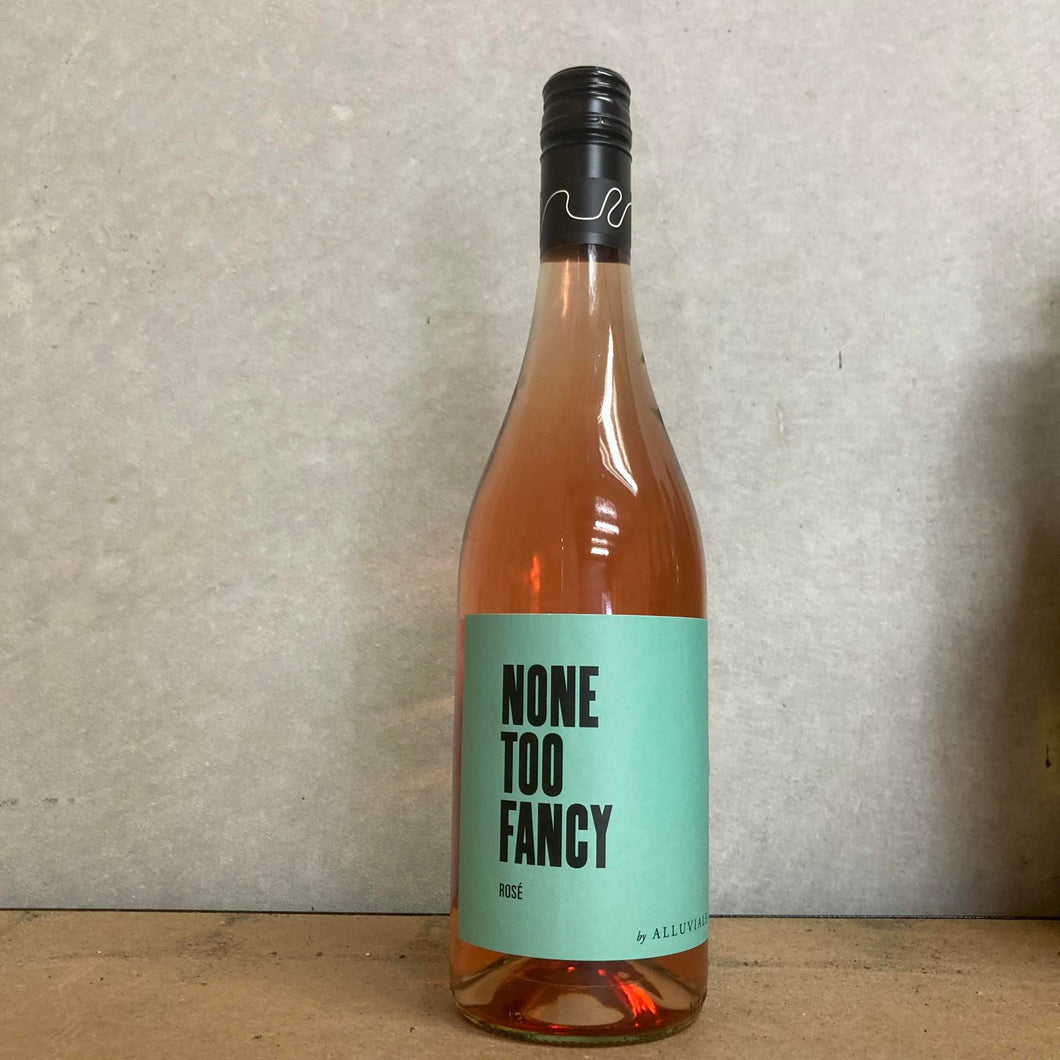 2020 None too Fancy by Alluvialle Rosé